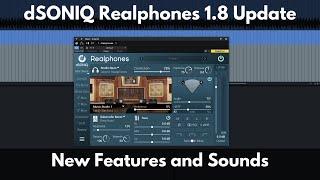 dSONIQ Realphones 1.8 Update | New Features and Sounds