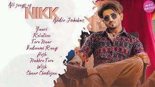 NIKK ALL NEW SONGS 2021 AUDIO JUKEBOX | MUSIC JUKEBOX