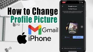 How To Change Profile Picture In Gmail On Iphone