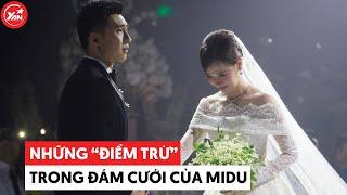 Những "điểm trừ" trong đám cưới Midu: Mặc váy cưới 3 tỷ đón khách bị nói sến