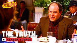 George Tells The Truth | The Truth | Seinfeld