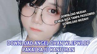 DOWNLOAD FOTO FOTO MENGGUGAH MATA CEWE CANTIK IMUT ANGEL CHAN WLEPWLOP PAKE WANITA KANTORAN