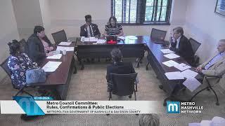 07/16/24 Metro Council Committee: Rules, Confirmations & Public Elections