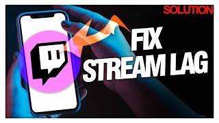 How to Fix Twitch Stream Lag - Quick Solutions