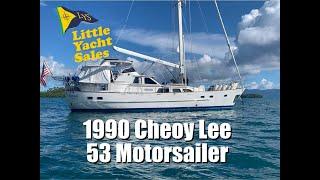 [BOAT TOUR] - 1990 Cheoy Lee 53 Motor Sailer - Little Yacht Sales