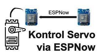 Kontrol Servo via ESPNOW - WEMOS/ ESP8266