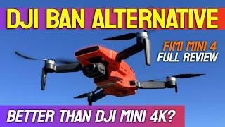 DJI  Drones Banned? - FIMI Mini 3 is a great Alternative!!!