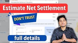 Flipkart Estimate Net Settlement Calculator || Checking Accuracy