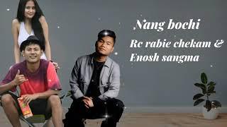 RC Rabie chekam Enosh sangma New coming soon