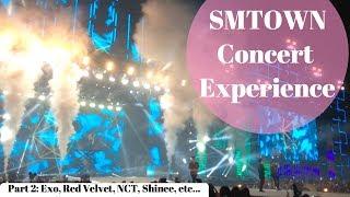 SMtown Concert Experience Part 2 [EXO, NCT, Red Velvet, SHINee, etc....]