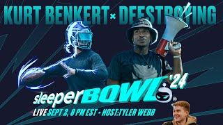 Sleeper Bowl 2024 ft Deestroying & Kurt Benkert