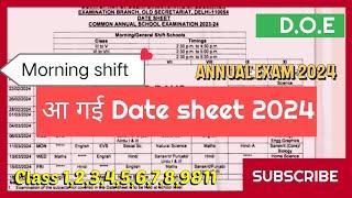 morning shift date sheet 2024 / annual exam datesheet 2024 / class 6,7,8,9,11,5 /doedatesheet2024