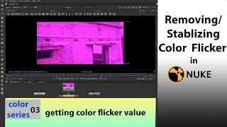 Nuke: Mastering Color Flicker Stabilization I Demystifying Color Flicker Data Extraction in Nuke