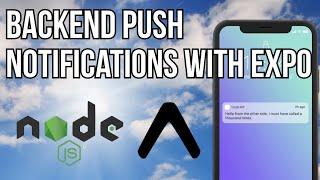 Learn to Send Expo Push Notifications From A Server
