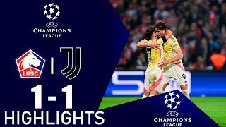 LOSC Lille - Juventus 1-1 Highlights | UEFA Champions League - 2024/2025