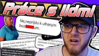 Práce s lidmi z vás udělá ÚPLNÉ TROSKY... │ Práce s lidmi #7