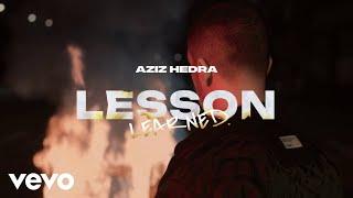 Aziz Hedra - Album Lesson Learned (Full Album Visualizer)