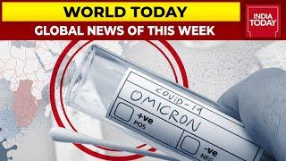 Global Omicron Alert, Taiwan Under Threat Of Invasion?, Rise Of Indian Techies & More | World Today