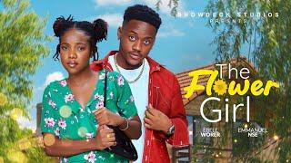 THE FLOWER GIRL - New Romantic Nigerian Movie