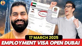 Dubai Employment Visa is Now Open 2025 | Dubai Job Visa Latest Updates