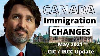 Canada Immigration Law Update May 2021 | CIC / IRCC News