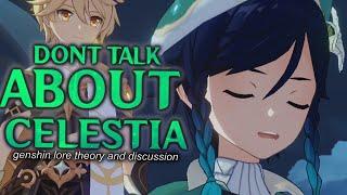 CELESTIA: A History of Silence. [Genshin Impact Lore And Discussion]