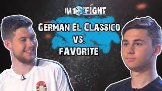 FIFER M1XFIGHT! German El Classico vs. FAVOR1TE