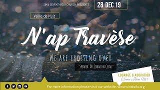 N'ap Travèse | Veille De Nuit | Dr. Johnson Cesar | Sinai SDA Church