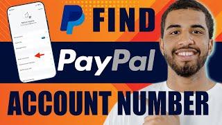How to Find PayPal Account Number (2024)