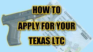 How To Apply For a Texas License To Carry