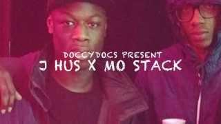 Doccydocs Presents J hus x Mo Stack - Hussling & Stacking (Audio) @Doccydocs @Jhusmusic @realmostack