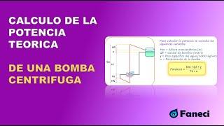 CALCULO DE LA POTENCIA DE UNA BOMBA CENTRIFUGA