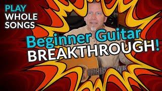 BEGINNER GUITAR TIPS — BREAKTHROUGH — Frustrated? Watch this to PLAY WHOLE SONGS