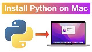 How to install Python on a Mac/MacOS [Quick & Easy method]