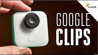 Google Clips AI Camera Specs and Review | Smart Feature AI Camera