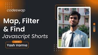 Map, Filter, & Find in JavaScript: Powerful Array Methods | Javascript Shorts