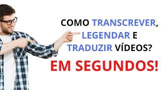 Como legendar, transcrever ou traduzir vídeos em segundos | Conheça o Gglot