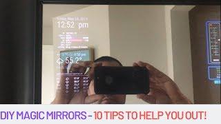 10 Tips to help you build your best Magic Mirror