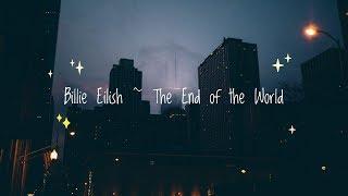 Billie Eilish ~ The End of the World (cover) ( Lyric video || Rus.sub )