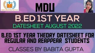 MDU B.ED 1ST YEAR THEORY DATESHEET FOR REGULAR AND RE-APPEAR STUDENTS AUGUST 2022