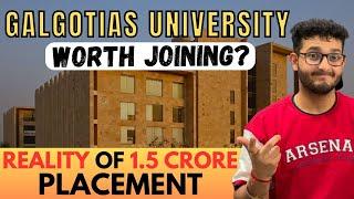 Is GALGOTIAS UNIVERSITY Really Worth It? Real Truth & Honest Review | Placements | Admission | Fees