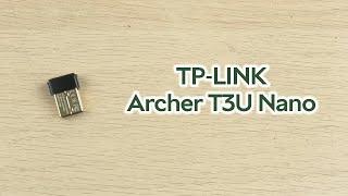 Розпаковка TP-LINK Archer T3U Nano