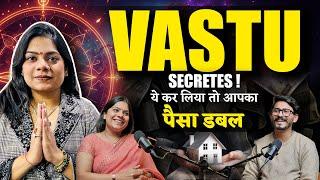 Dhan Labh Ke Liye Vaastu Tips by Vaishnavi Gupta | Aakash Bhutani | PTWA-16 #podcast