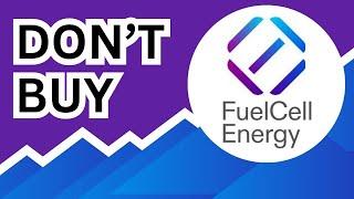 DON'T BUY FuelCell Energy Stock (Until You Watch This Analysis) #FCEL