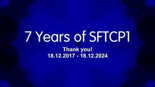 7 Years of SFTCP1 (18.12.2024)