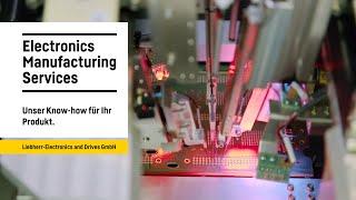 Liebherr - Electronics Manufacturing Rundum-Service bei Liebherr-Electronics and Drives GmbH