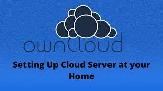 Setting up Free Cloud Server using OwnCloud