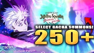 *LIMITED* SELECT GACHA 250+ SUMMONS! JP test for Global! (JJK: Phantom Parade)