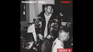 Official Fireboy DML - Peru (Instrumental) 2021