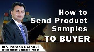 How to Send Product Samples To Buyer